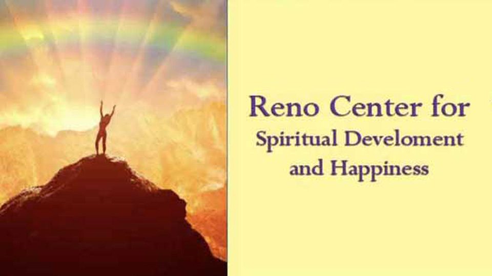 Meet Us In Reno – Coming in 2023 - Reno Center for Spirtual Development and Happiness